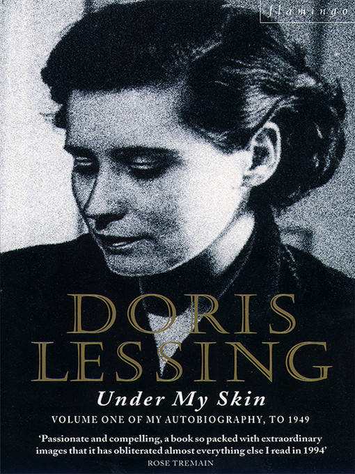 Title details for Under My Skin by Doris Lessing - Available
